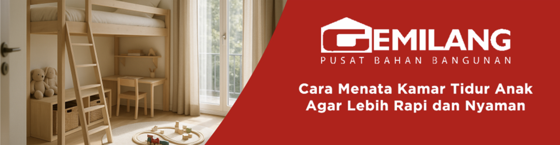 Banner artikel Cara Menata Kamar Tidur Anak Agar Lebih Rapi dan Nyaman